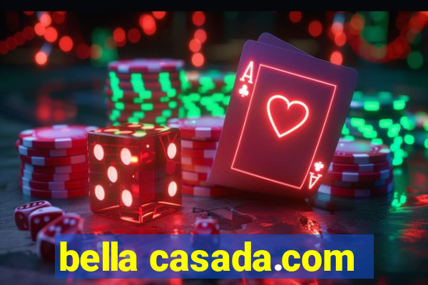 bella casada.com